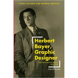 Herbert Bayer, Graphic Designer, Fachbücher von Patrick Rössler