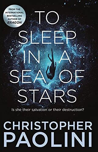 Christopher Paolini - To Sleep in a Sea of Stars: Christopher Paolini - Preis vom 13.10.2026 11:25:28 h