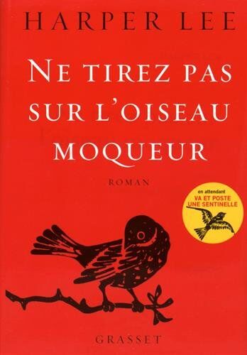Harper Lee - Ne tirez pas sur l'oiseau moqueur - Preis vom 11.10.2026 03:10:56 h