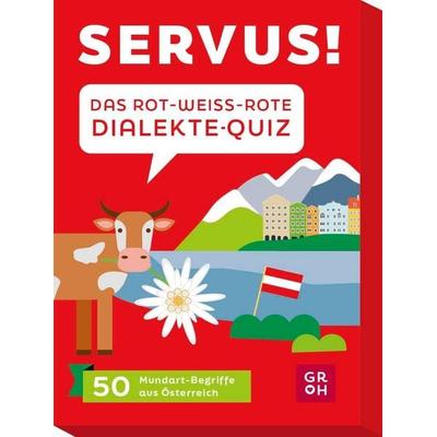 Servus! Das rot-weiß-rote Dialekte-Quiz, Game von Angelika Mandler-Saul, Groh