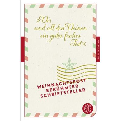 »Dir und all den Deinen ein gutes frohes Fest«, Taschenbuch von , Fischer Taschenbuch Verlag