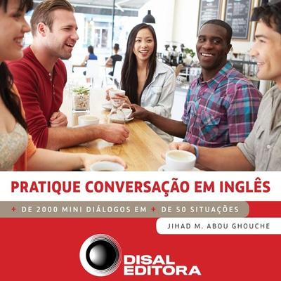 Pratique conversação em inglês - Jihad M. Abou Ghouche, Audio, 4066338561657