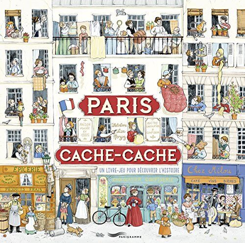 Lise Herzog - Paris cache cache : un livre-jeu pour découvrir l'histoire - Preis vom 06.10.2026 07:26:00 h