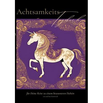 Feentiers Achtsamkeitstagebuch, Taschenbuch von FeenTier vom Elfenhain, Epubli, 978-3-8187-4690-2