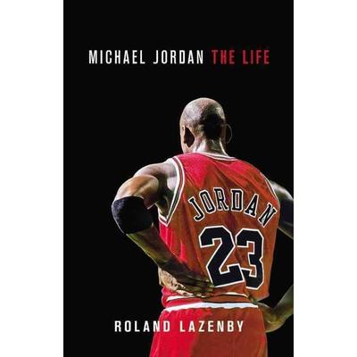 Michael Jordan, Gebundene Ausgabe von Roland Lazenby, Little, Brown Book Group, 978-0-316-19477-8