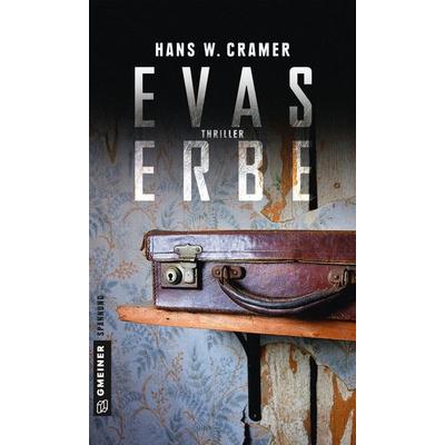 Evas Erbe, Taschenbuch von Hans W. Cramer, Gmeiner-Verlag