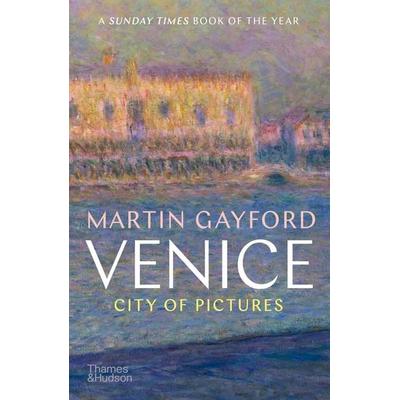 Venice, Taschenbuch von Martin Gayford, Thames and Hudson, 978-0-500-29501-4