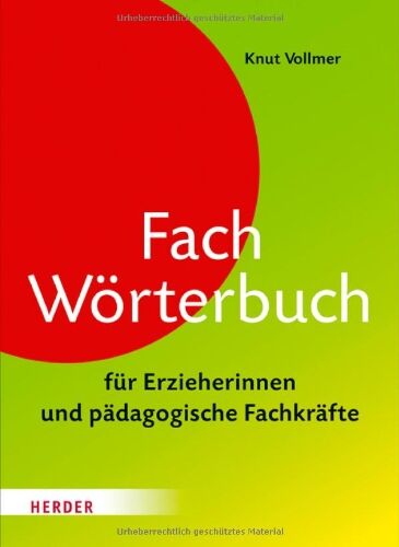 Knut Vollmer - Fachwörterbuch für Erzieherinnen und pädagogische Fachkräfte - Preis vom 30.09.2026 09:01:18 h