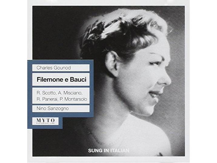 Misciano, Scotto, Panerai, Mon - Gounod: Filemone E Bauci (Milano 19