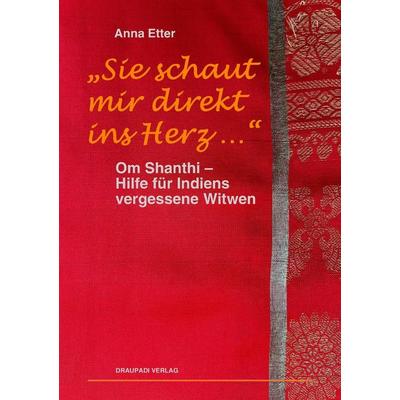 Sie schaut mir direkt ins Herz, Taschenbuch von Anna Etter, Draupadi, 978-3-949937-10-1
