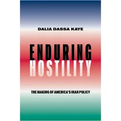 Enduring Hostility, Fachbücher von Dalia Dassa Kaye