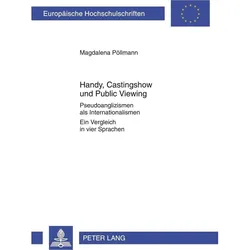 Handy, Castingshow und Public Viewing, Fachbücher von Magdalena Pöllmann