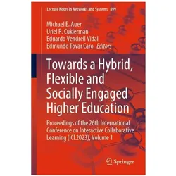 Towards a Hybrid, Flexible and Socially Engaged Higher Education, Fachbücher von Uriel R. Cukierman, Eduardo Vendrell Vidal, Michael E. Auer, Edmundo Tovar Caro, R Cukierman Uriel