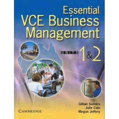Essential Vce Business Management Units 1 and 2, Taschenbuch von Gillian Somers,Julie Cain,Megan Jeffery, Cambridge University Press,
