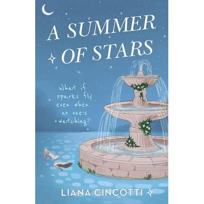A Summer of Stars, Taschenbuch von Liana Cincotti, Little, Brown and Company, 978-1-5387-7927-9