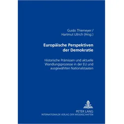 Europäische Perspektiven der Demokratie, Fachbücher von Guido Thiemeyer, Hartmut Ullrich