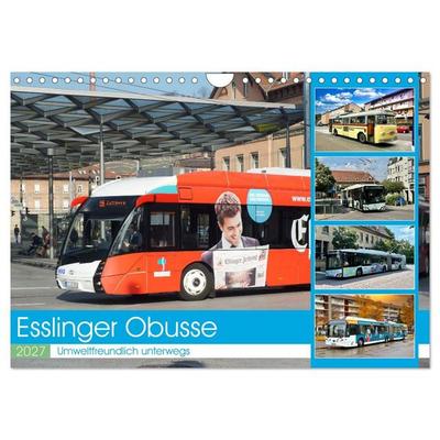 Esslinger Obusse (Wandkalender 2027 DIN A4 quer), CALVENDO Monatskalender