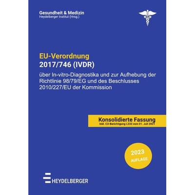 Eu-Verordnung 2017/746 (ivdr), Taschenbuch von Heydelberger Institut, Epubli, 978-3-7565-5459-1