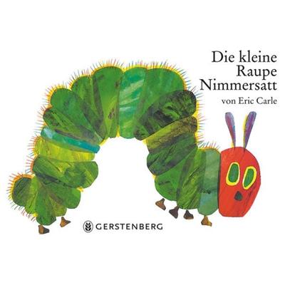 Die kleine Raupe Nimmersatt, Gebundene Ausgabe von Eric Carle, Gerstenberg, 978-3-8369-4136-5