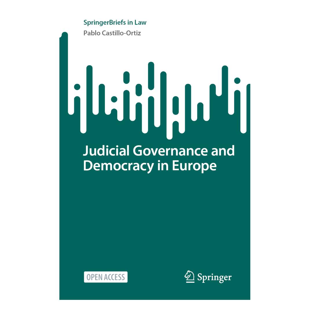 Springer Judicial Governance and Democracy in Europe (Englisch, Softcover, Pablo Castillo-Ortiz) (56896676)