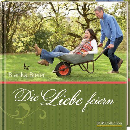 Bianka Bleier - Die Liebe feiern - Preis vom 30.09.2026 22:30:23 h