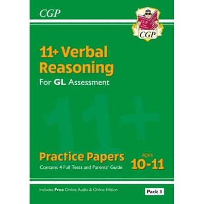 11+ GL Verbal Reasoning Practice Papers: Ages 10-11 - Pack 3 (with Parents'' Guide & Online Edition), Taschenbuch von Cgp Books, CGP Books,