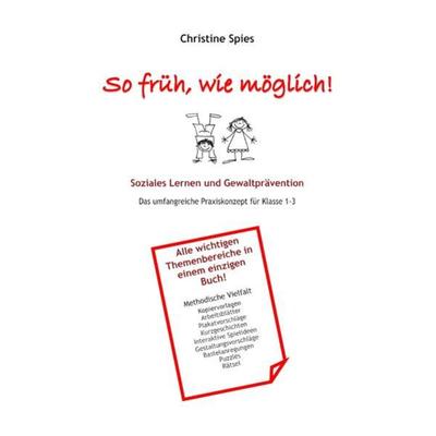 So früh, wie möglich!, Taschenbuch von Christine Spies, Epubli, 978-3-7450-1009-1