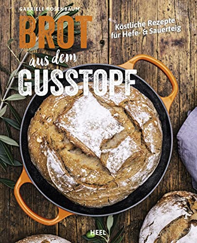 Gabriele Rosenbaum - Brot aus dem Gusstopf: Köstliche Rezepte für Hefe- & Sauerteig - Preis vom 14.10.2026 23:07:16 h