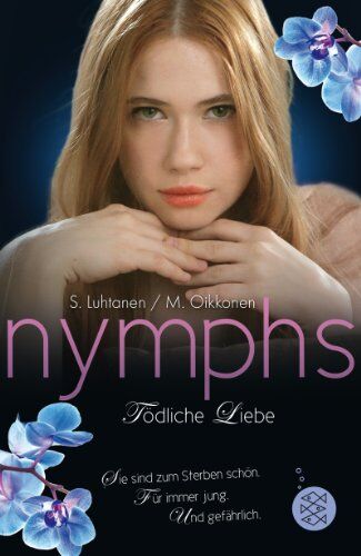 Sari Luhtanen - Nymphs 1.2: Tödliche Liebe - Preis vom 05.10.2026 03:47:11 h