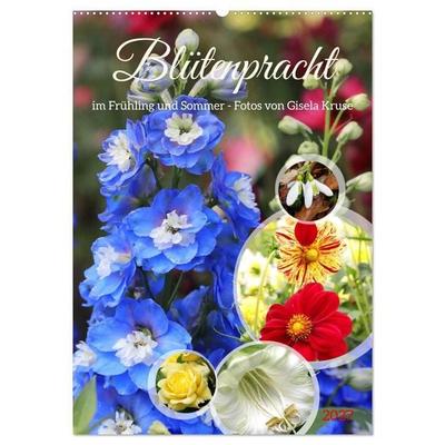 Blütenpracht im Frühling und Sommer (Wandkalender 2027 DIN A2 hoch), CALVENDO Monatskalender