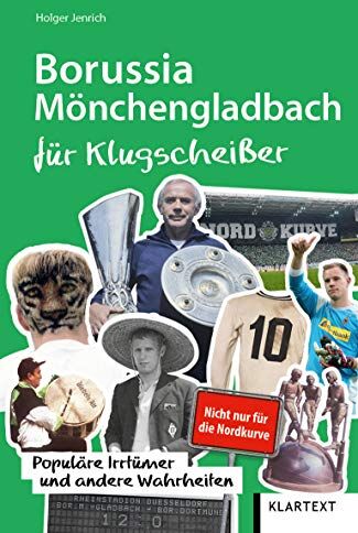 Holger Jenrich - Borussia Mönchengladbach für Klugscheißer: Populäre Irrtümer und andere Wahrheiten - Preis vom 09.10.2026 07:28:09 h