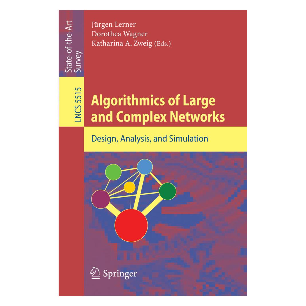 Springer Algorithmic of Large and Complex Networks (Englisch, Softcover, Dorothea Wagner, Jürgen Lerner, Katharina Anna Zweig) (55201895)