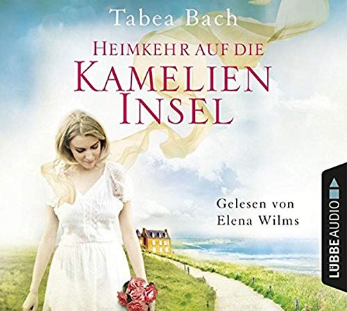Tabea Bach - Heimkehr auf die Kamelien-Insel: Roman. - Preis vom 05.10.2026 03:47:11 h