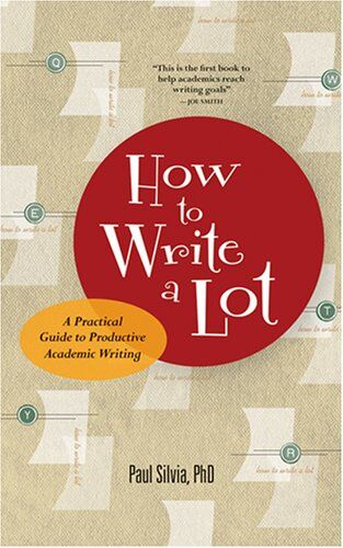Paul-J Silvia - How to Write a Lot: A Practical Guide to Productive Academic Writing - Preis vom 19.10.2026 19:33:35 h