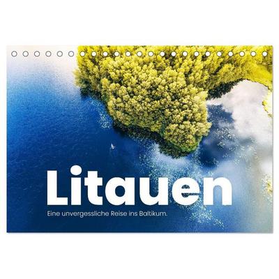 Litauen - Eine unvergessliche Reise ins Baltikum. (Tischkalender 2027 DIN A5 quer), CALVENDO Monatskalender