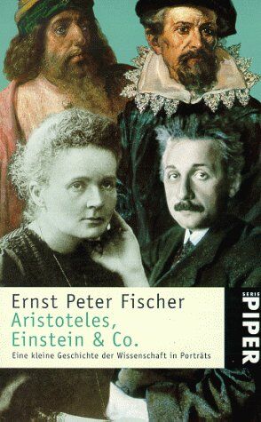 Fischer, Ernst P. - Aristoteles, Einstein & Co. - Preis vom 14.10.2026 23:07:16 h