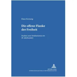 Die offene Flanke der Freiheit, Fachbücher von Klaus Hornung