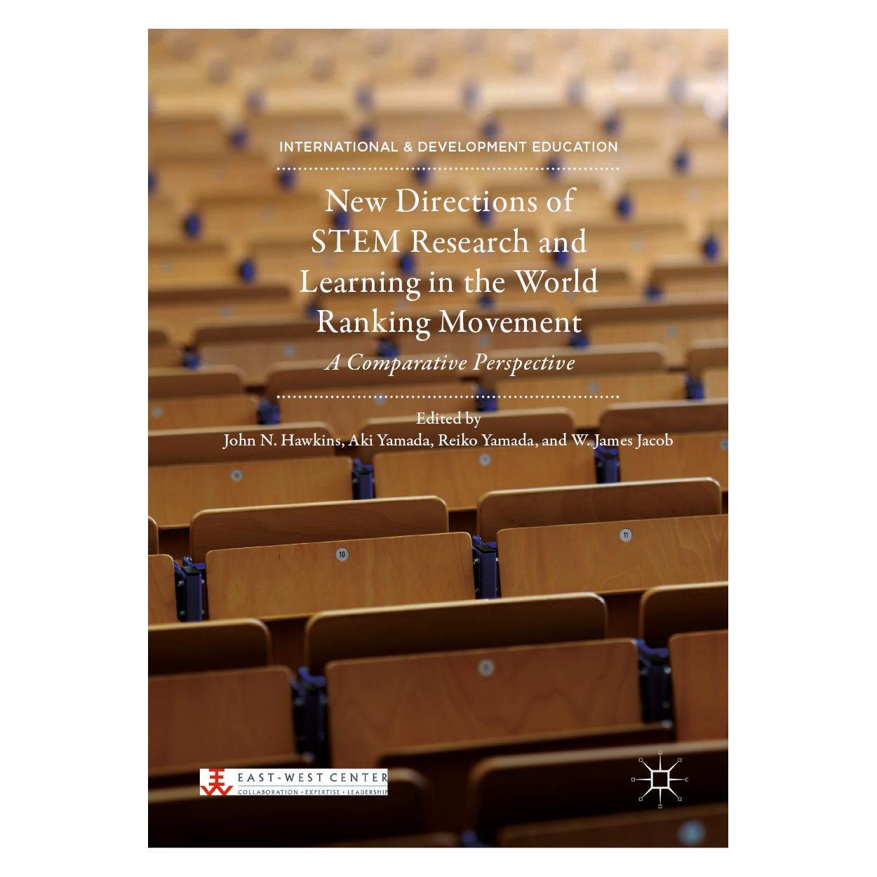 Springer New Directions of STEM Research and Learning in the World Ranking Movement (Englisch, Softcover, Aki Yamada, John N. Hawkins, Reiko Yamada, W. James Jacob) (56126105)