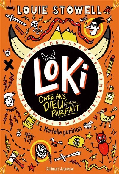 Louie Stowell - Loki, onze ans, dieu (presque) parfait. Vol. 1. Mortelle punition - Preis vom 04.10.2026 03:51:26 h