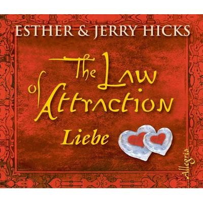 The Law of Attraction, Liebe - Esther Hicks,Jerry Hicks, Audio, 9783844903119