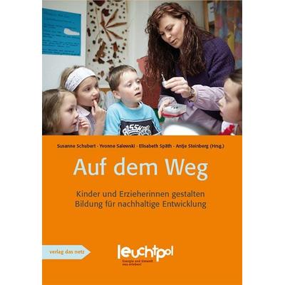 Auf dem Weg, Taschenbuch von , Verlag das Netz, 978-3-86892-082-6