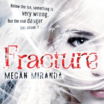 Fracture - Megan Miranda, Audio, 9781037202353