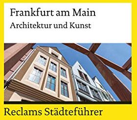 Adrian Seib - Reclams Städteführer Frankfurt am Main: Architektur und Kunst (Reclams Universal-Bibliothek) - Preis vom 11.10.2026 15:43:13 h