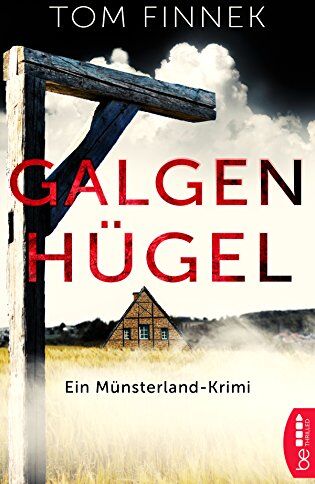 Tom Finnek - Galgenhügel: Ein Münsterland-Krimi. Der erste Fall für Tenbrink und Bertram - Preis vom 11.10.2026 15:43:13 h