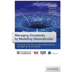 Managing Complexity by Modelling Dependencies, Fachbücher von David C. Wynn