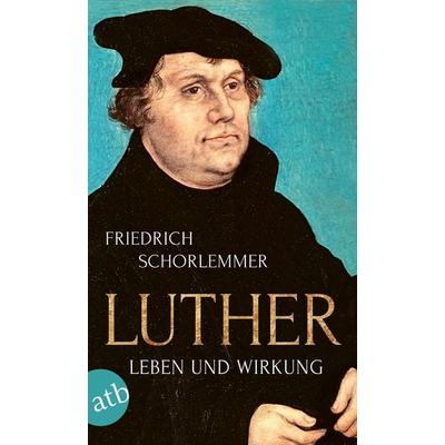 Luther, Taschenbuch von Friedrich Schorlemmer, Aufbau TB