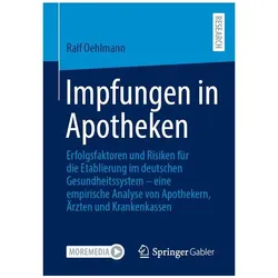 Impfungen in Apotheken, Fachbücher von Ralf Oehlmann
