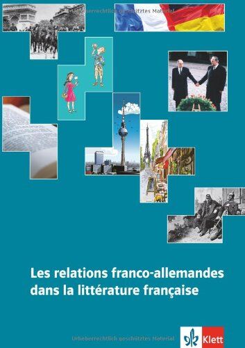 Danielle Rambaud - Les relations franco-allemandes dans la littérature française - Preis vom 13.10.2026 11:25:28 h