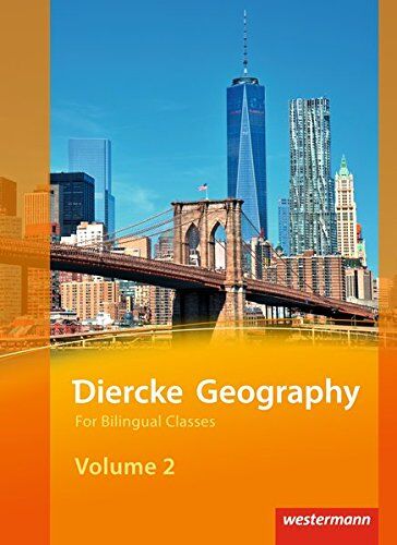 Reinhard Hoffmann - Diercke Geography For Bilingual Classes: Diercke Geography Bilingual - Ausgabe 2015: Volume 2 Textbook (Kl. 9/10) - Preis vom 13.10.2026 11:25:28 h