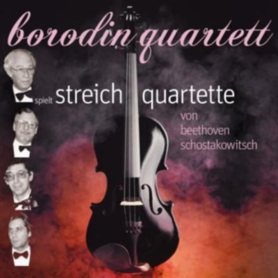 Beethoven - Shostakovich: Streichquartette - Borodin Quartett, CD